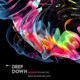 Deep Down Delights Vol 1 Mixed DJ Mix