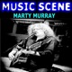 Music Scene Marty Murray