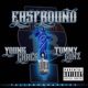 EAST BOUND feat Tommy gunz Single