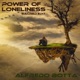 Power of Loneliness Sacred Edit Single