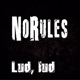 Lud Lud Single