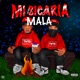 Mi Sicaria Mala Single