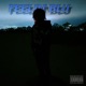 Feelin Blu Single