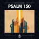 Psalm 150 Single