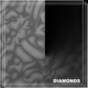 Diamonds Single