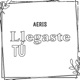 Llegaste Tú Single