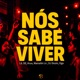 Nós Sabe Viver Single