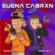 Suena Cabrxn Single