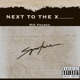 Next To the X Signature Single