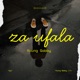Za ufala Single