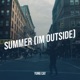 Summer Im Outside Single