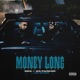 Money Long feat 42 Dugg Single