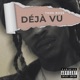 Déjà vu Single