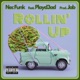 Rollin Up feat Playd3ad Single