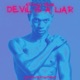 Devil Is a Liar Single