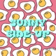 Sunny Side Up Single