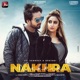 Nakhra feat Sambhav Debjani Single