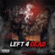 Left 4 Dead