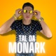 Tal da Monark Single