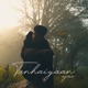 Tanhaiyaan Single