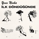 İlk Döndüğünde Single