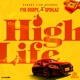 High Life Single
