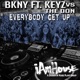 Everybody Get Up feat KeyZ with The Don