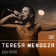 Teresa Mendoza Single