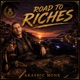 Road to Riches Single