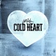 Cold Heart Single