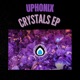 Crystals EP