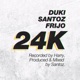24K feat Duki Single