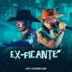 Ex Ficante feat Alexandre Alber Single