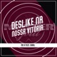 Deslike na Nossa Vitória Single