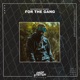 For the GANG Single