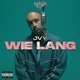Wie lang Rap La Rue Single