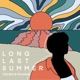Long Last Summer feat MaveRick Single