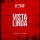 Vista Linda feat DJ Feeh Single