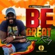 Be Great Single