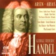 Handel G F Arias