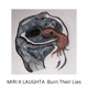 Burn Their Lies Single