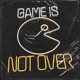 Games is not over Single