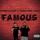 Famous feat Young Tone Fresh Single
