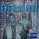 Blue Bank Roll Vol 1