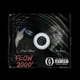 Flow 2000 Single feat Papi Memo Single