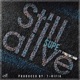 Still Alive Single