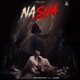 Nasha Single