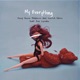 My Everything feat Don Luciano Single