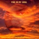 Fire in My Soul Single