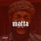 Matta Single